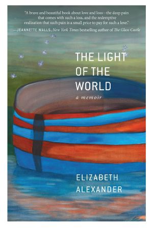 [The Light of the World 01] • The Light of the World: A Memoir